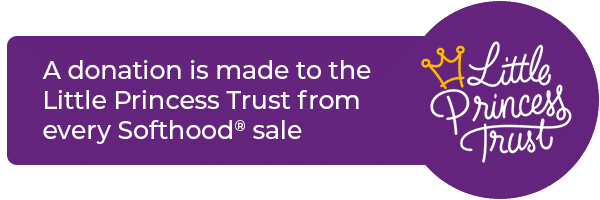 A donation is made to the Little Princess Trust for each Softhood® sale